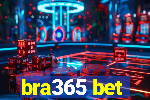 bra365 bet